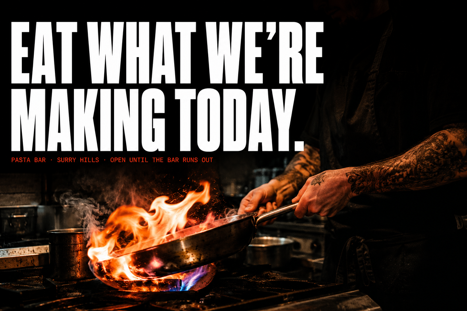 The Statement skin. Brutalist black trend-led restaurant website with a 200pt headline, single viral-red accent, and visceral full-bleed kitchen photography.